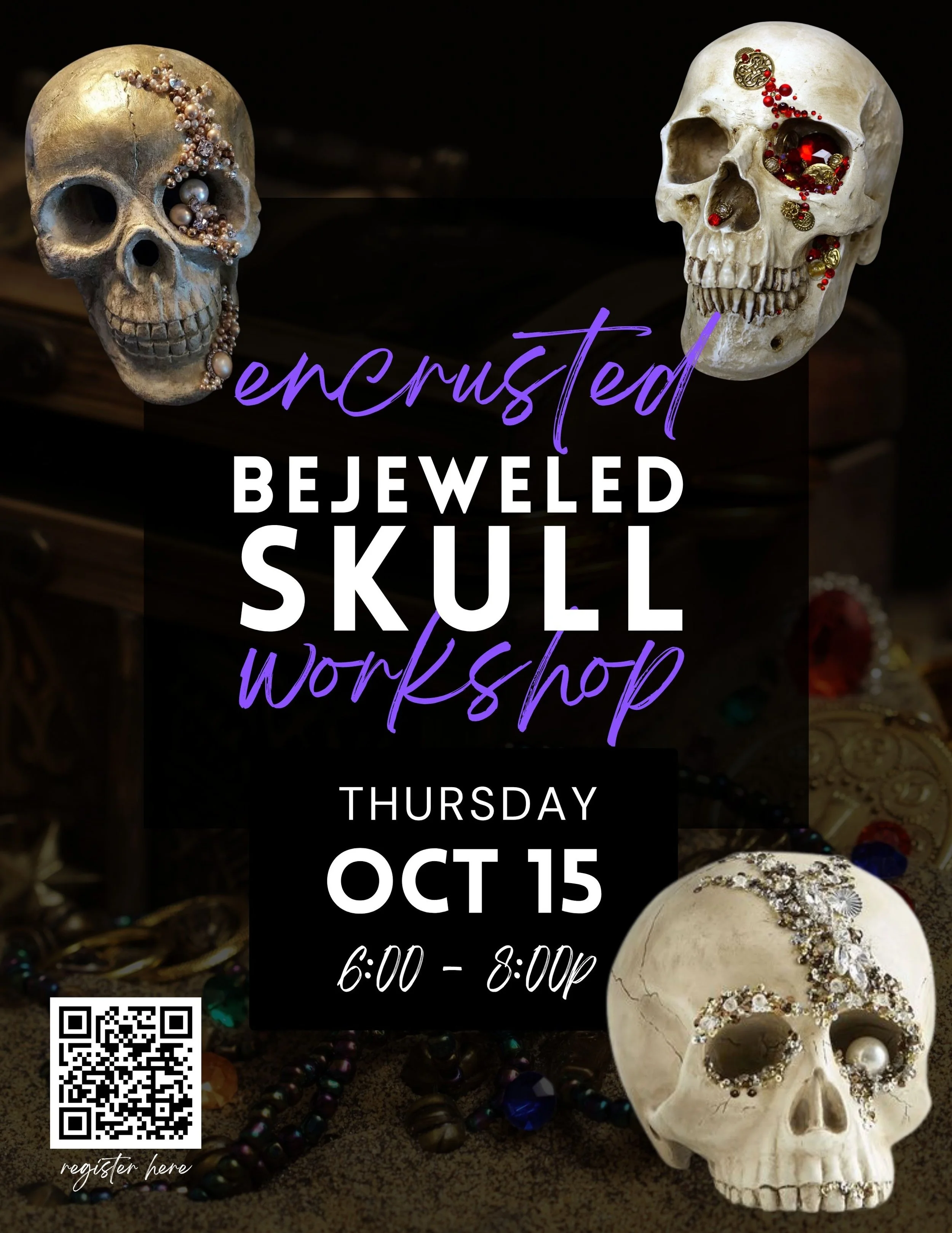 Encrusted Bejeweled Skull Workshop - 10/15