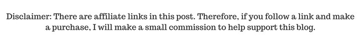 Disclaimer-There-are-affiliate-links-in-this-post.-Therefore-if-you-follow-a-link-and-make-a-purchase-I-will-make-a-small-commission-to-help-support-this-blog.Add-subheading-300x37.jpg
