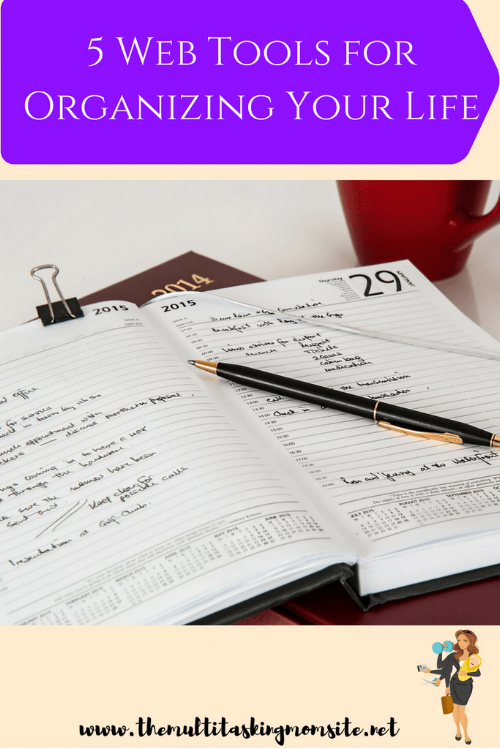 The 5 best web tools to help busy moms organize their to do list, finances, mind, and information that don't suck a ton of time themselves.