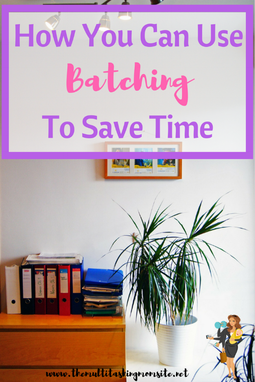 Batching is a tactic that many entrepreneurs and businesses use to get more things done in less time. Here is an explanation on what batching is and how busy moms can use this tactic to save time and energy. 