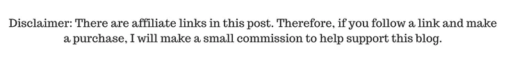 Disclaimer - There are affiliate links in this post. Therefore, if you follow a link and make a purchase, I will make a small commission to help support this blog.Add subheading.jpg
