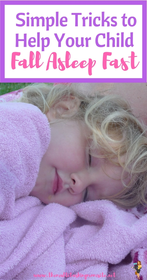 Simple Tricks To Help Your Child Fall Asleep Fast — The Multitasking Mom
