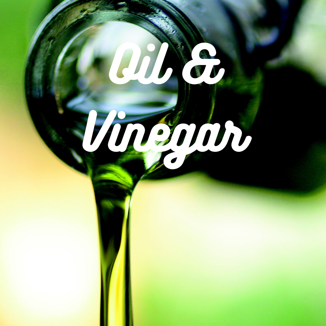 Oil &amp; Vinegar