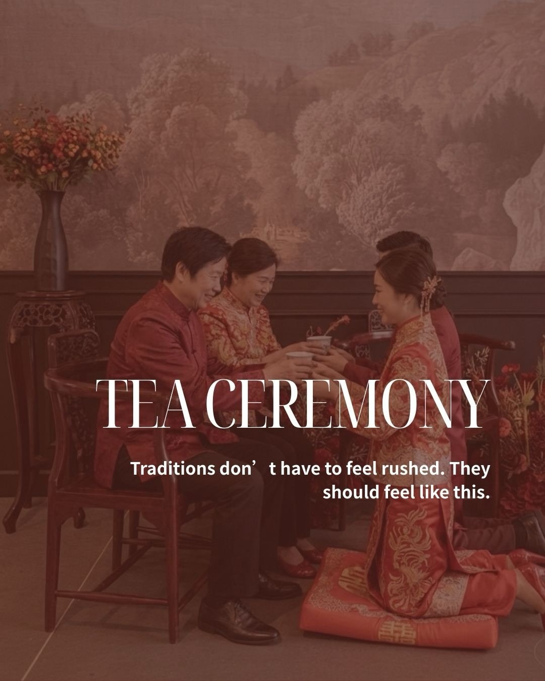 For many modern couples, the wedding day is a whirlwind. Between the tight timeline and the early morning wake-up calls, the meaningful moments&mdash;like the Tea Ceremony&mdash;often get lost in the chaos.

✨ Preserve the tradition. Prioritize the m