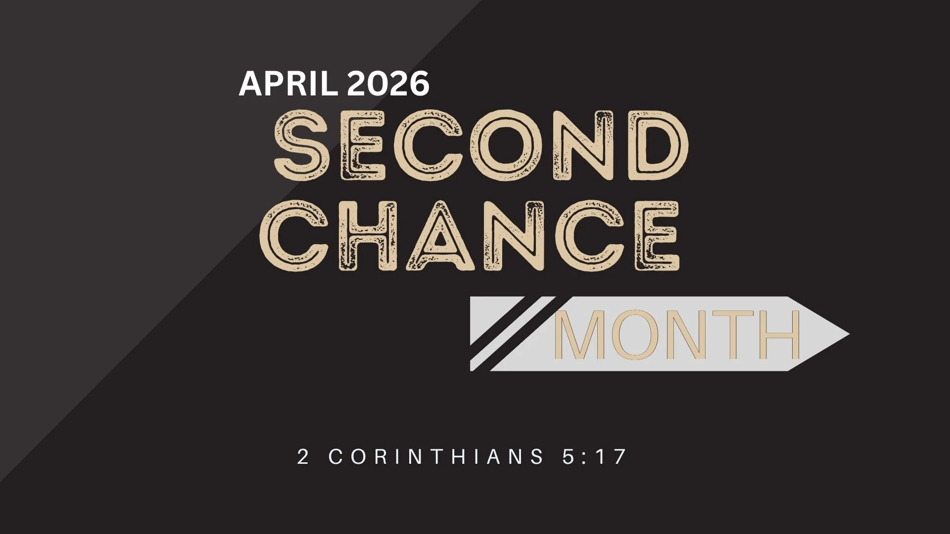 2026 - 2ND CHANCE MONTH - MAIN.jpg