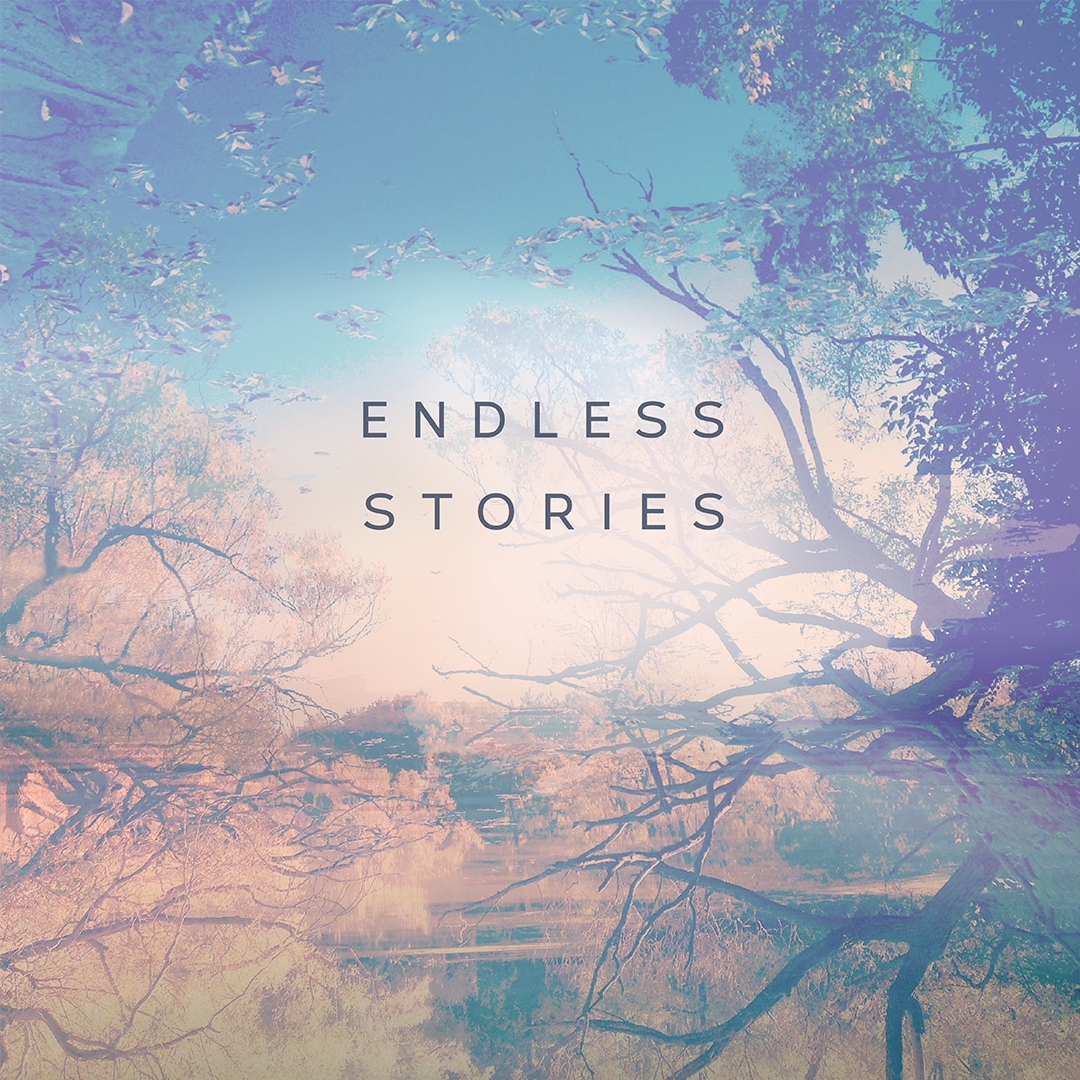 Endless Stories – $8.00 CAD