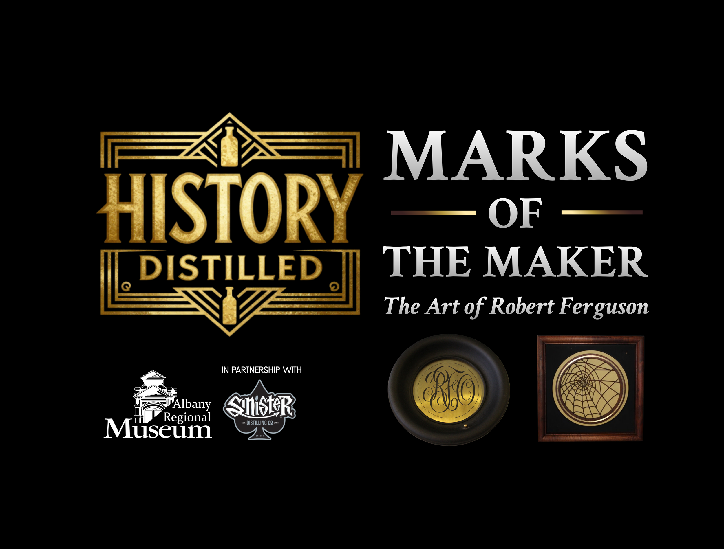 History Distilled- Marks of the Maker: The Art of Robert Ferguson