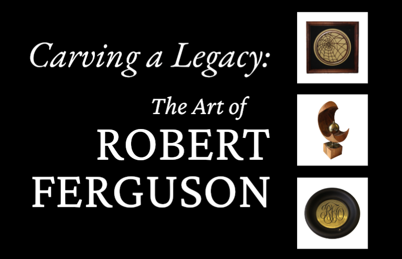 Exhibit banner with images of some of Ferguson's carved wood artwork