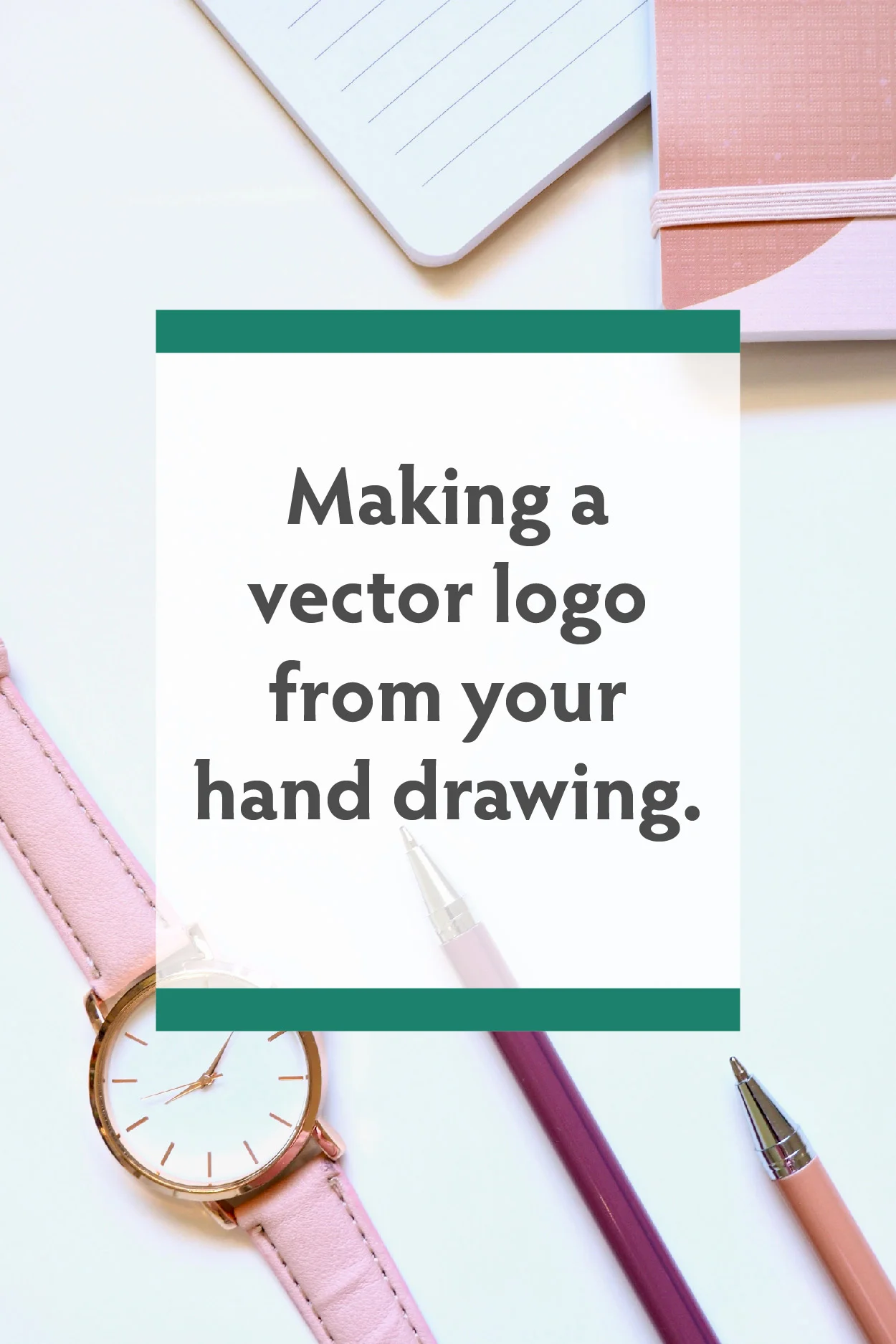 Making a vector logo from your hand drawing.jpg