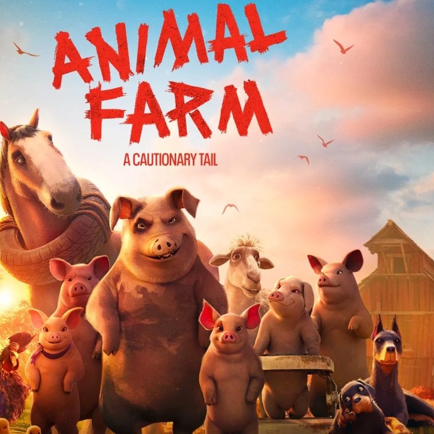 MOVIE: Animal Farm (PG)