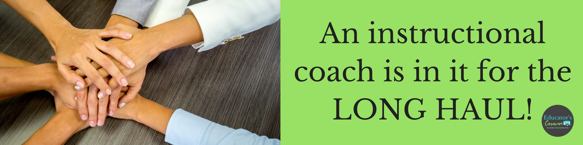 An instructional coach is in it for the LONG HAUL!.png