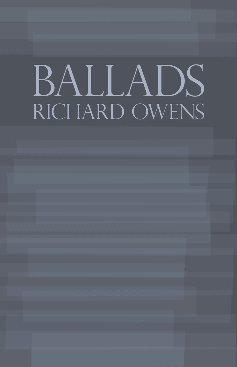 Ballads / Richard Owens