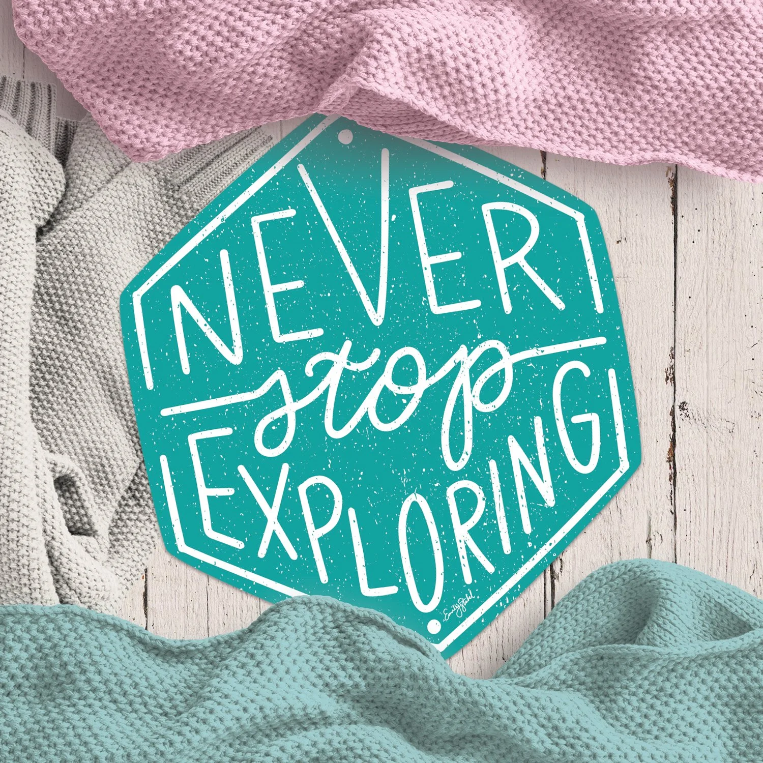 Never Stop Exploring Sticker