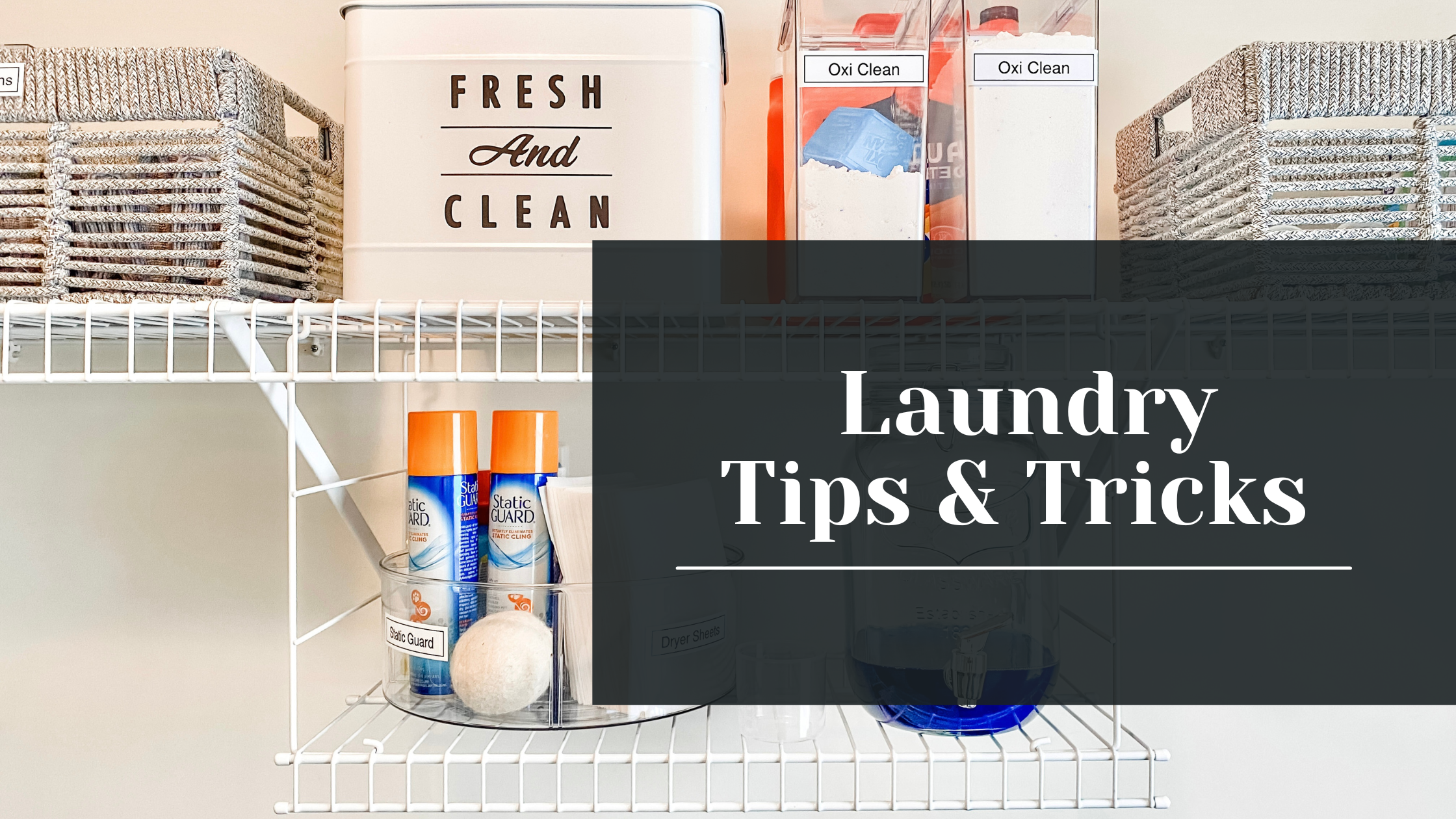 Laundry Tips and Tricks
