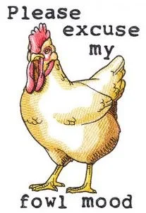 fowl mood.JPG