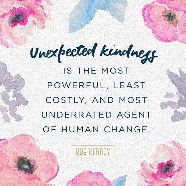 #unexpectedkindness #powerful #leastcostly #mostunderrated #humanchange #suzbrown801