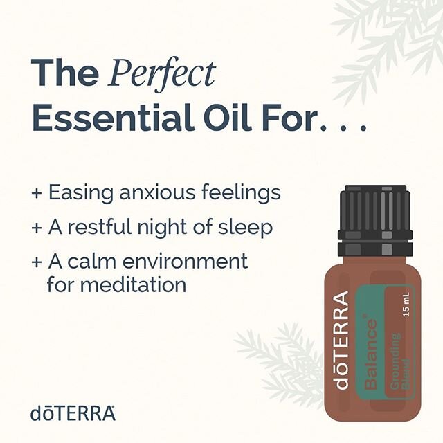 Create more Balance in your life! Here is what doTERRA Balance&reg; is perfect for. #doterra #doterraessentialoils #doterrawellnessadvocate #balance #easeanxiety #calming #sleep #meditation #suzbrown801