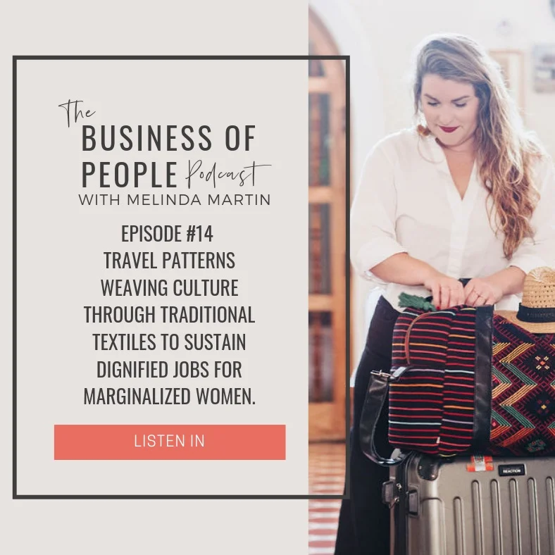 Featured on The Business of People Podcast: Building Culture &amp; Community through Business