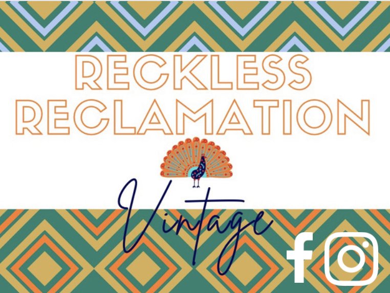 Reckless Reclamation Vintage