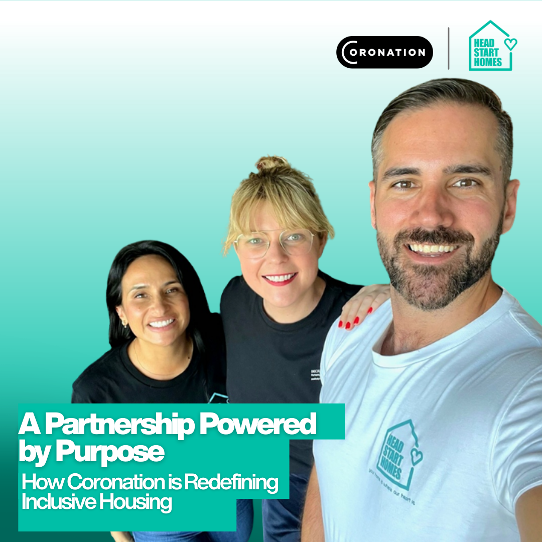 Coronation + Head Start Homes: A Partnership Powered by Purpose, Not PR
