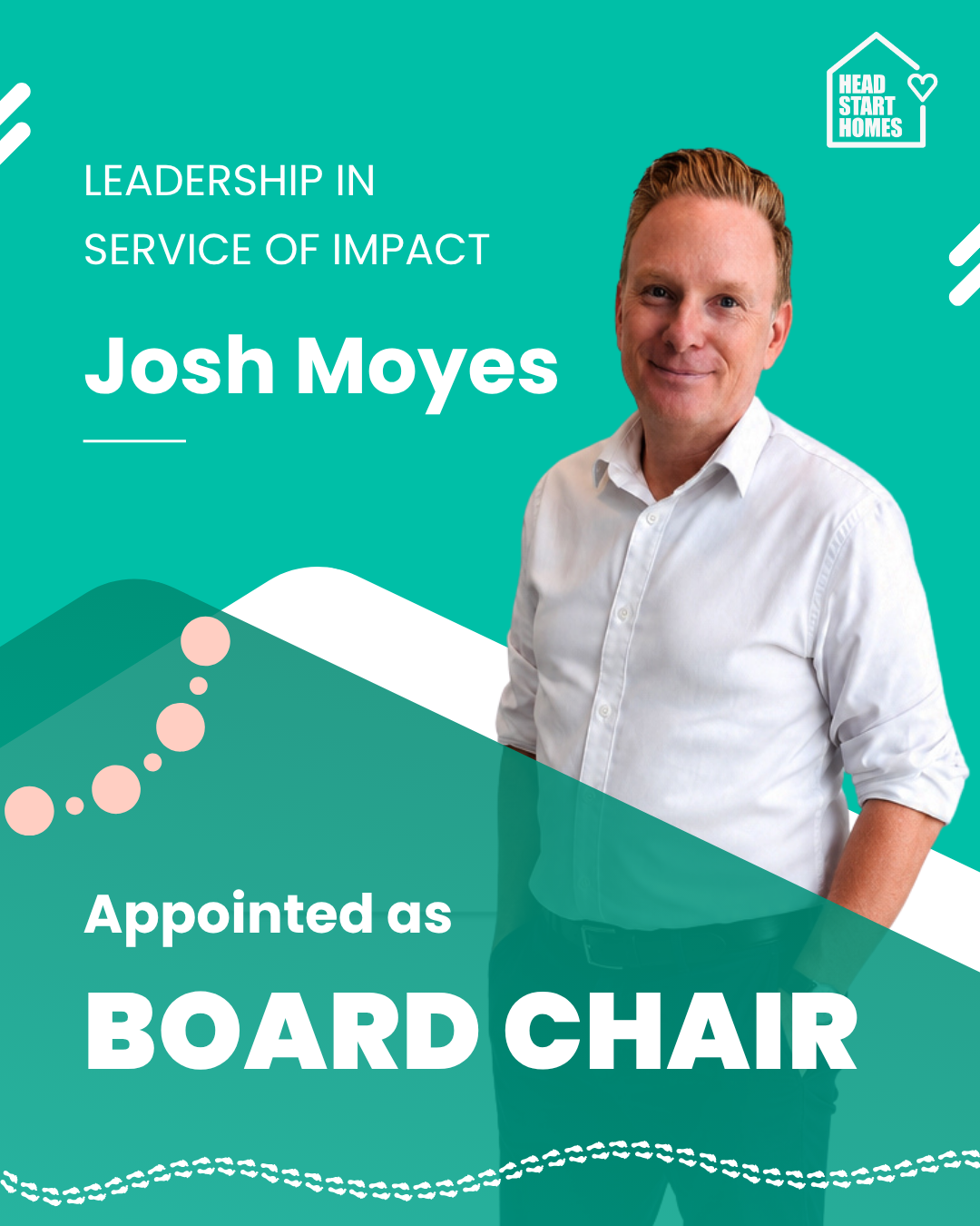 Head Start Homes Appoints Josh Moyes as Board Chair