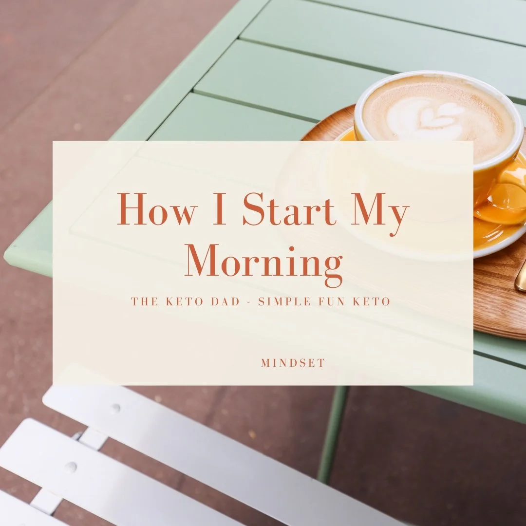 How I Start My Morning