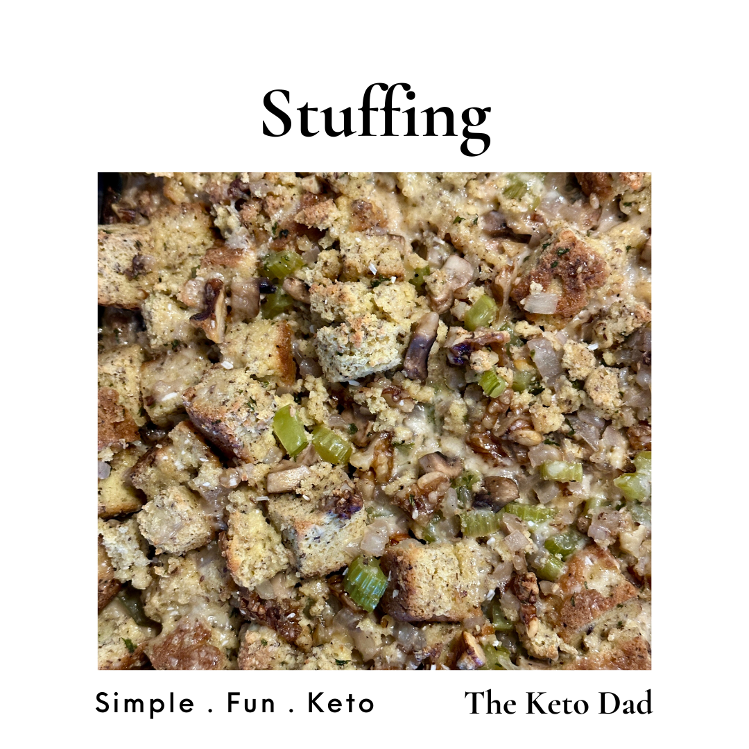 Stuffing - Keto and Gluten Free