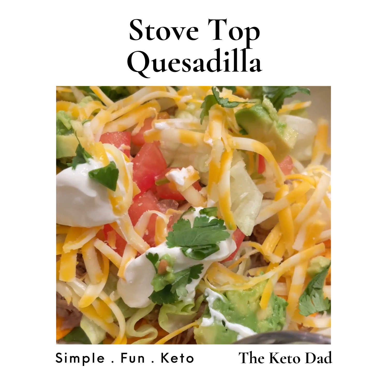 Stove Top Quesadilla 