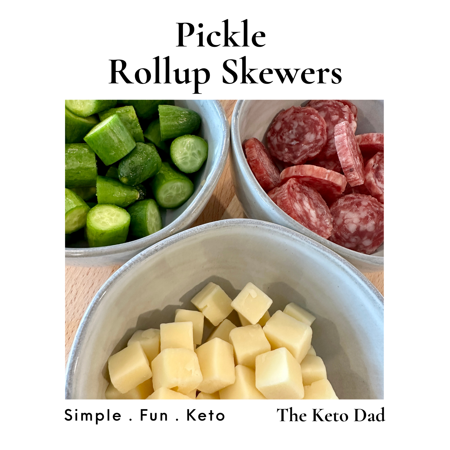 Pickle Rollup Skewers