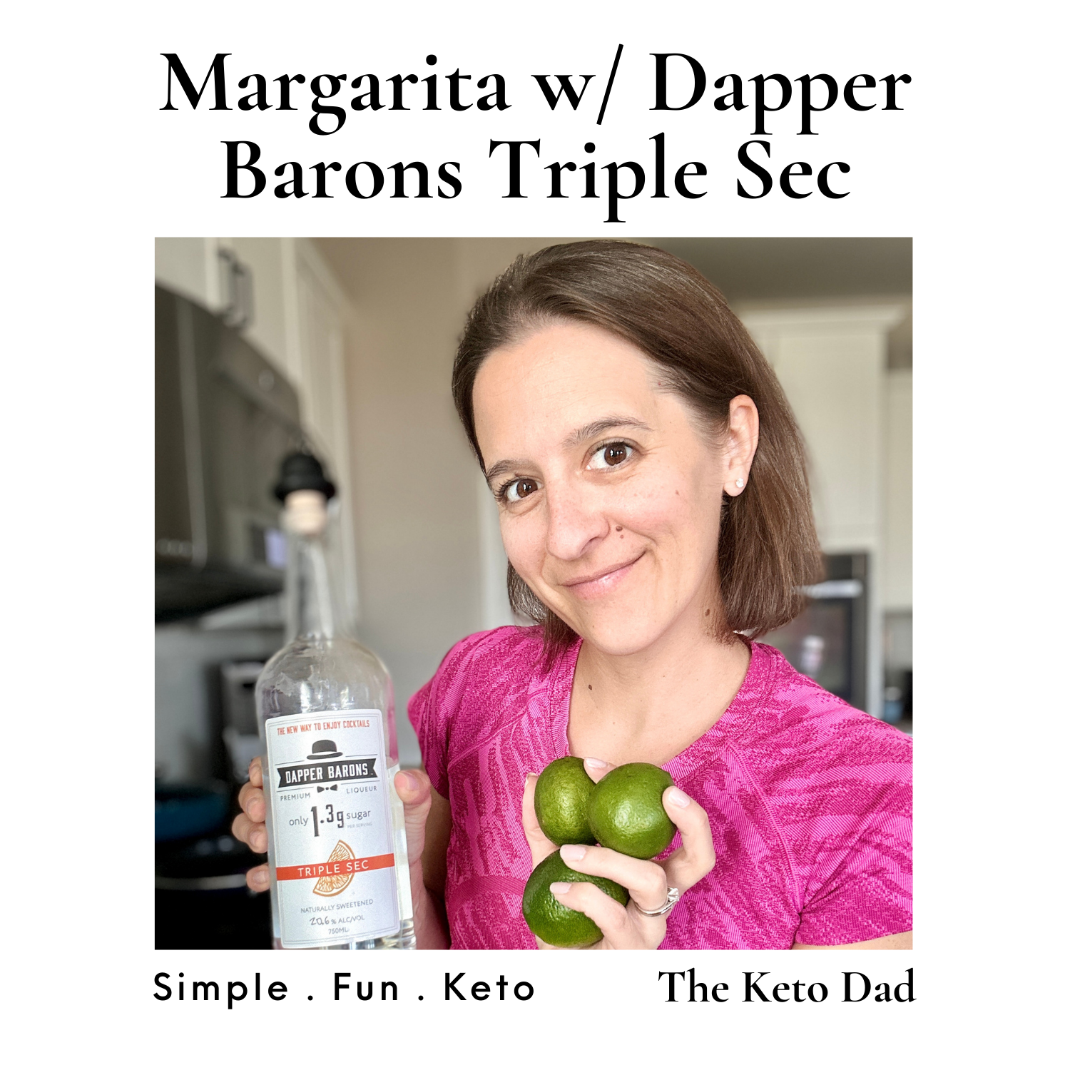 Low Carb Margarita w/ Dapper Barons Triple Sec