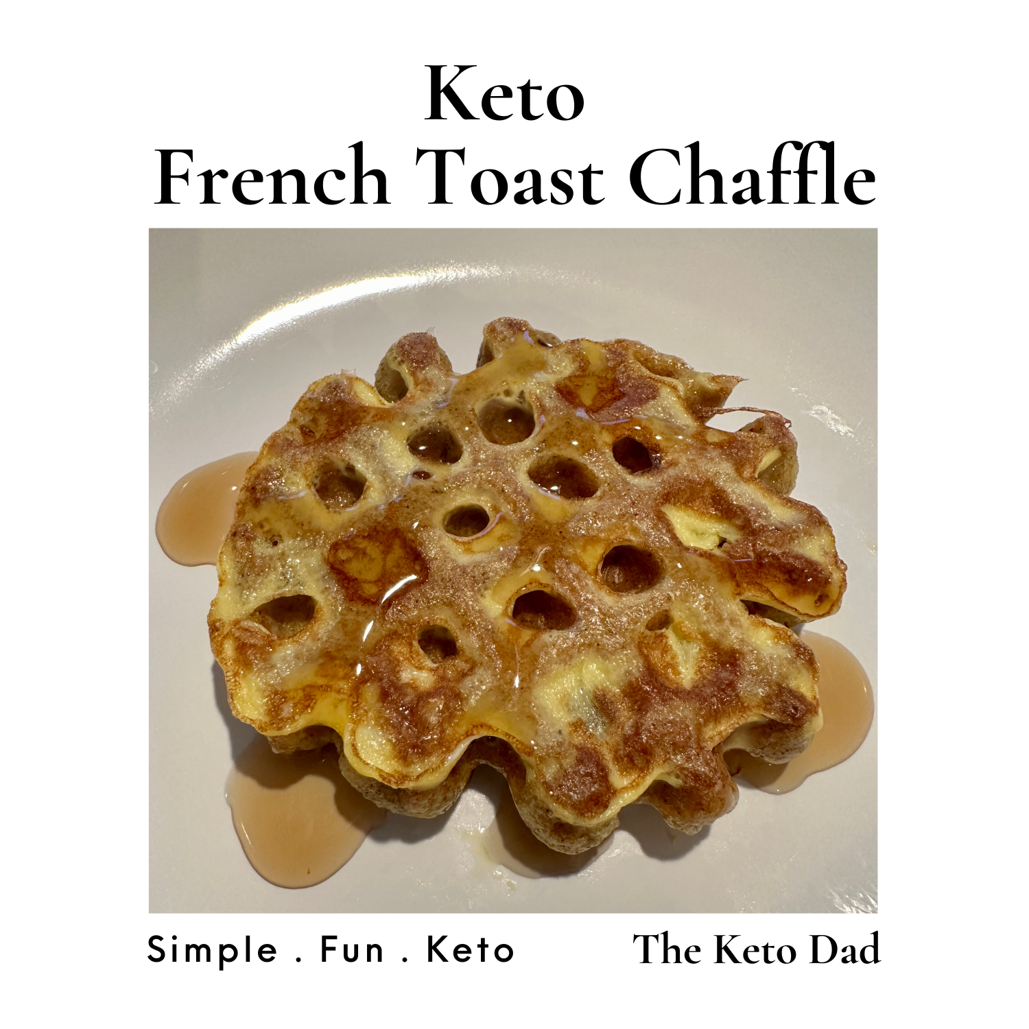 Keto French Toast Chaffle
