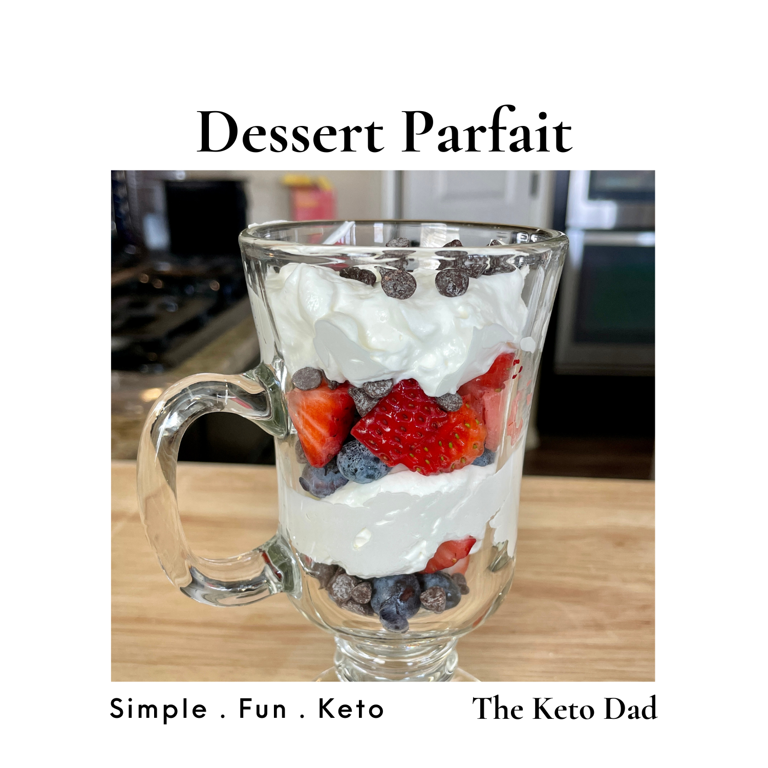 Dessert Parfait