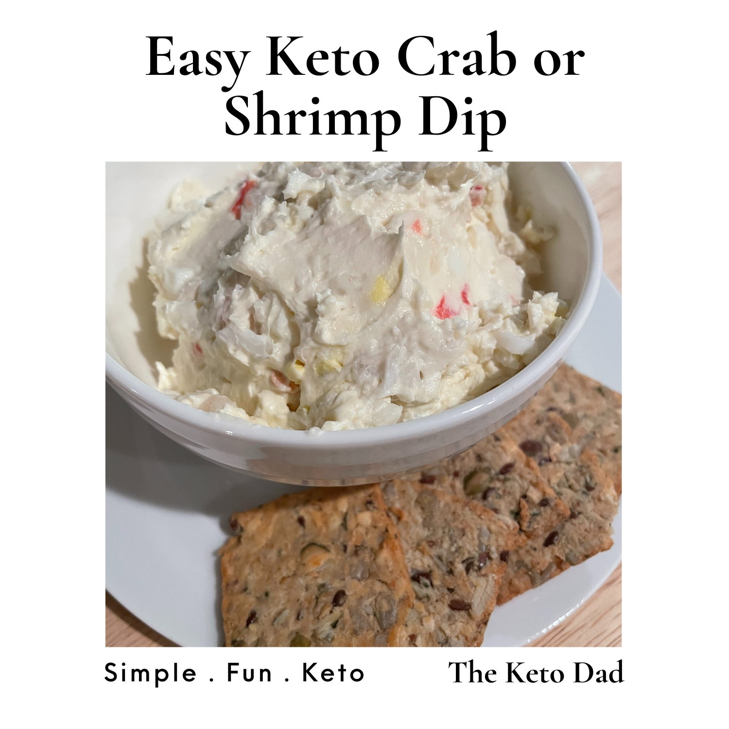 Easy Keto Crab or Shrimp Dip