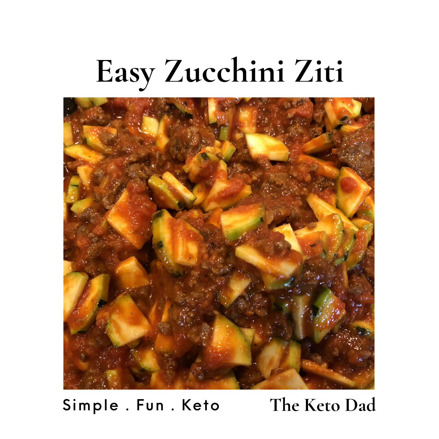 Easy Zucchini Ziti