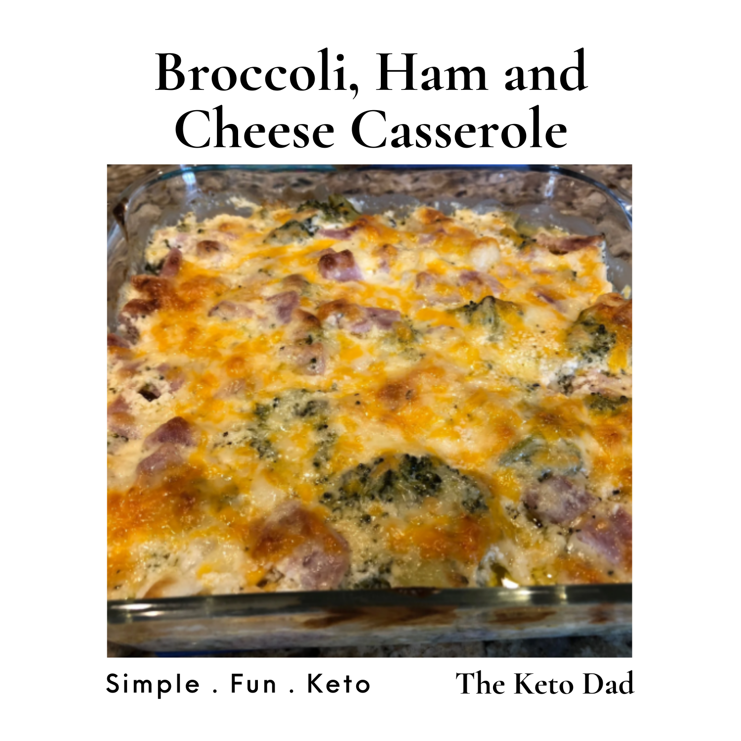 Broccoli, Ham and Cheese Casserole