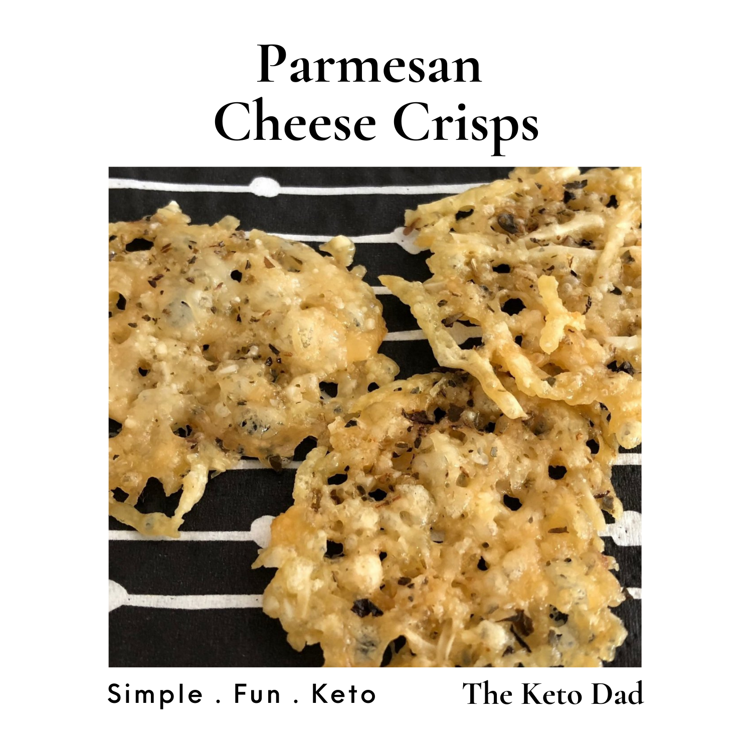 Parmesan Cheese Crisps!