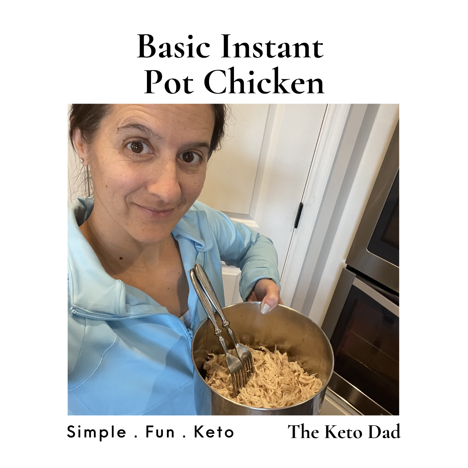 Basic Instant Pot Chicken