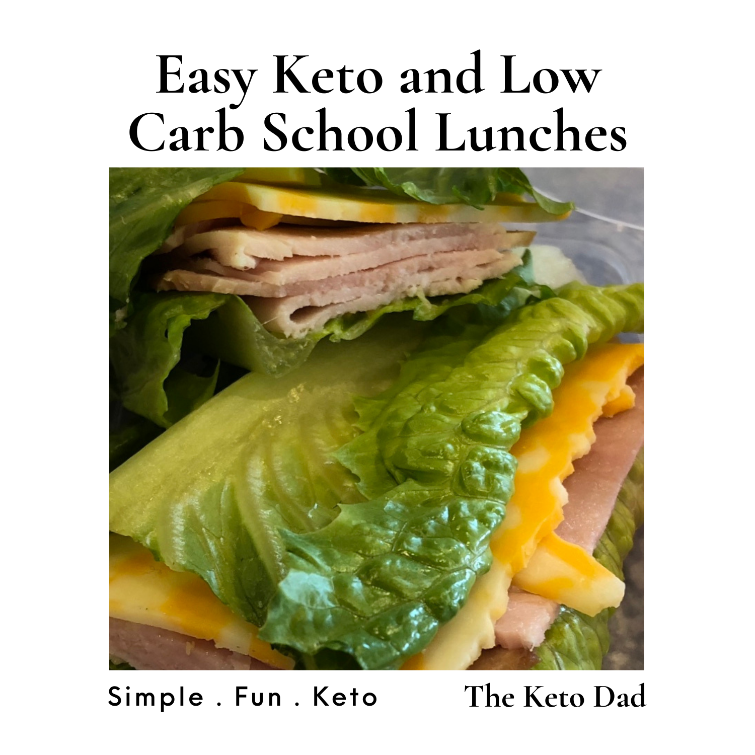 Easy Keto and Low Carb School Lunches!