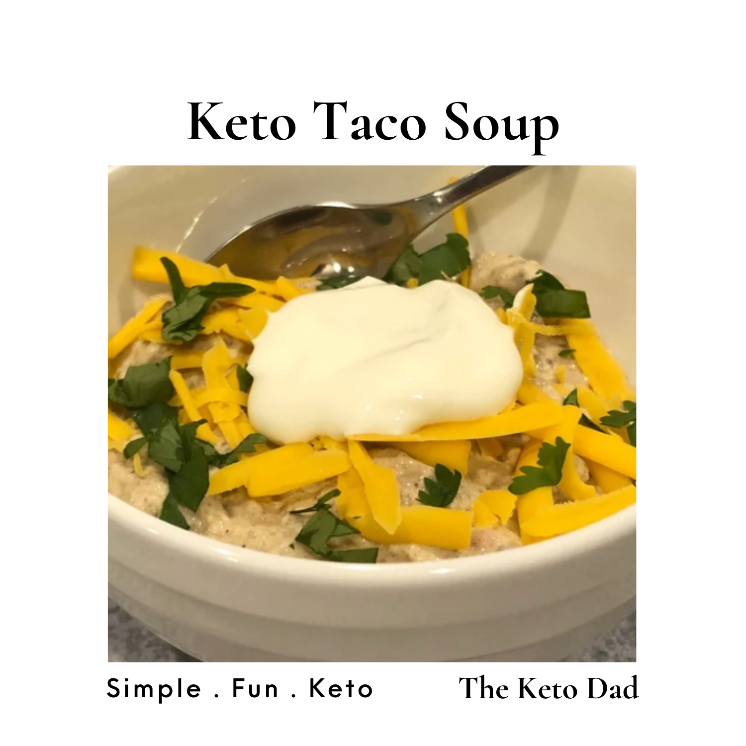 Keto Taco Soup
