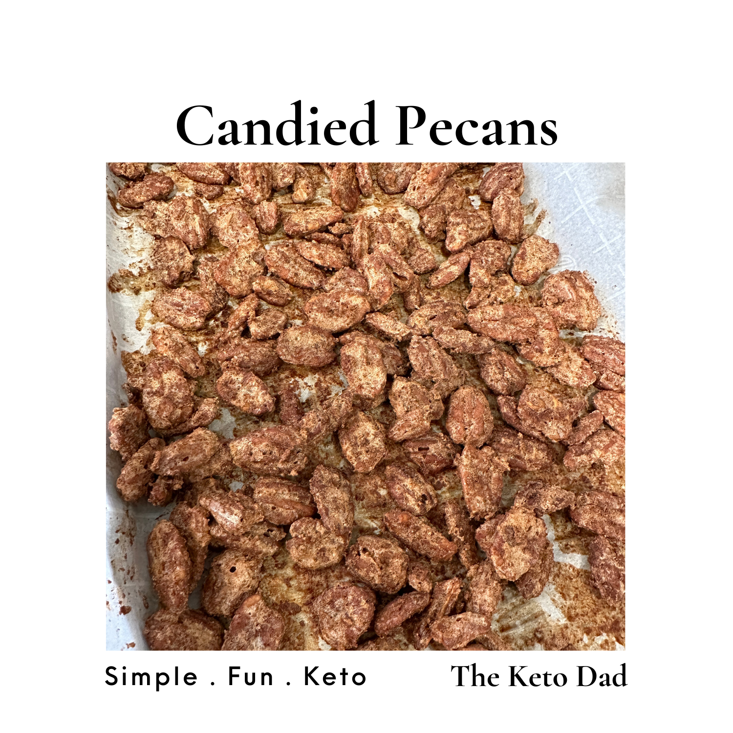 Candied pecans