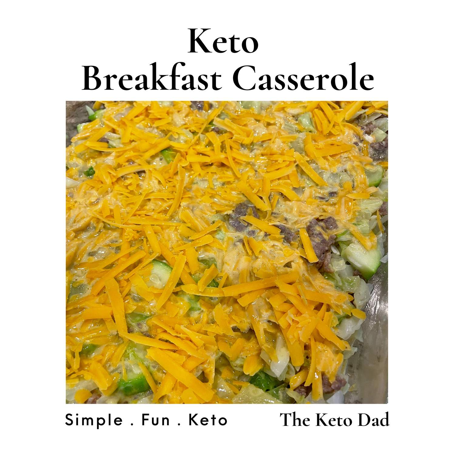 Keto Breakfast Casserole