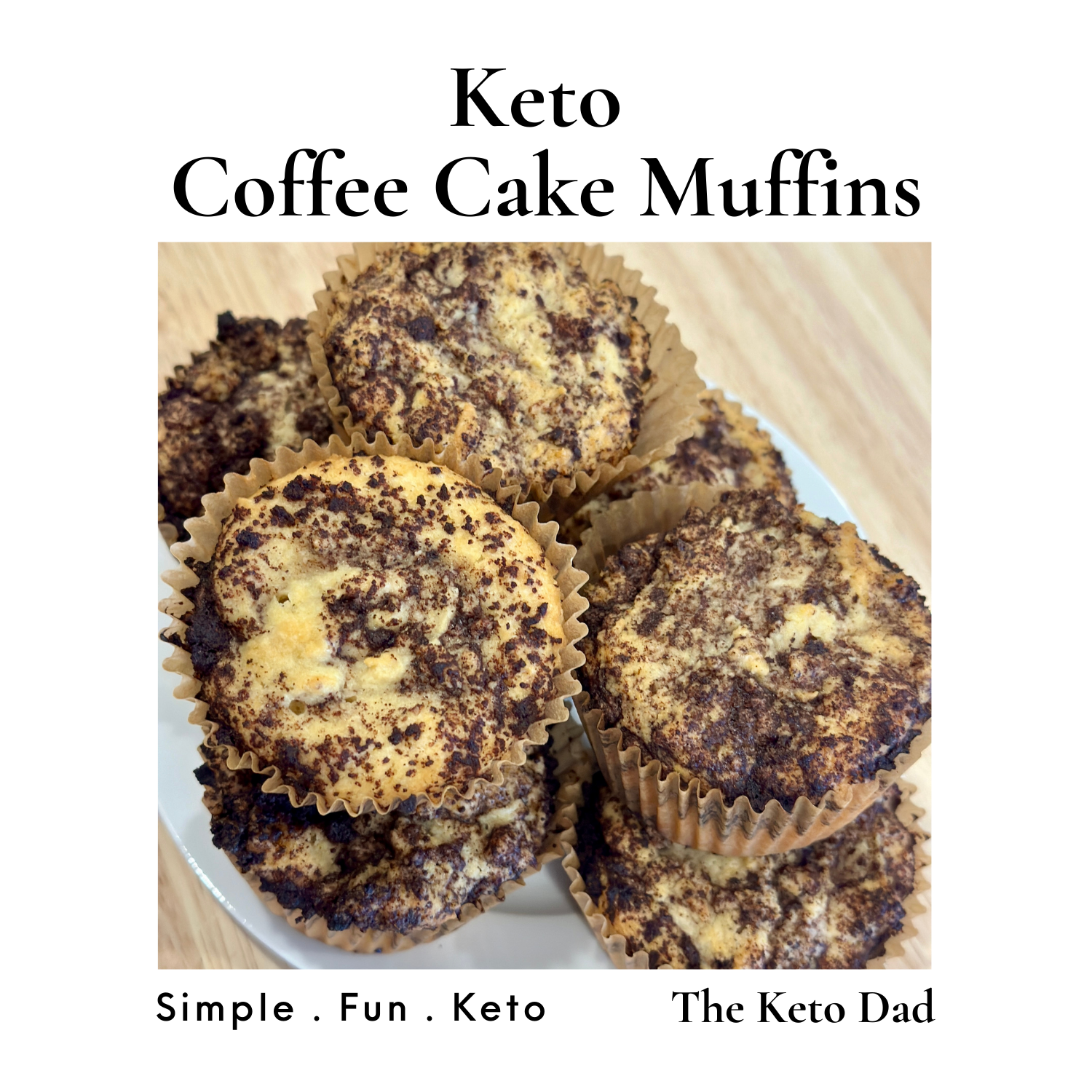 Keto Coffee Cake Muffins