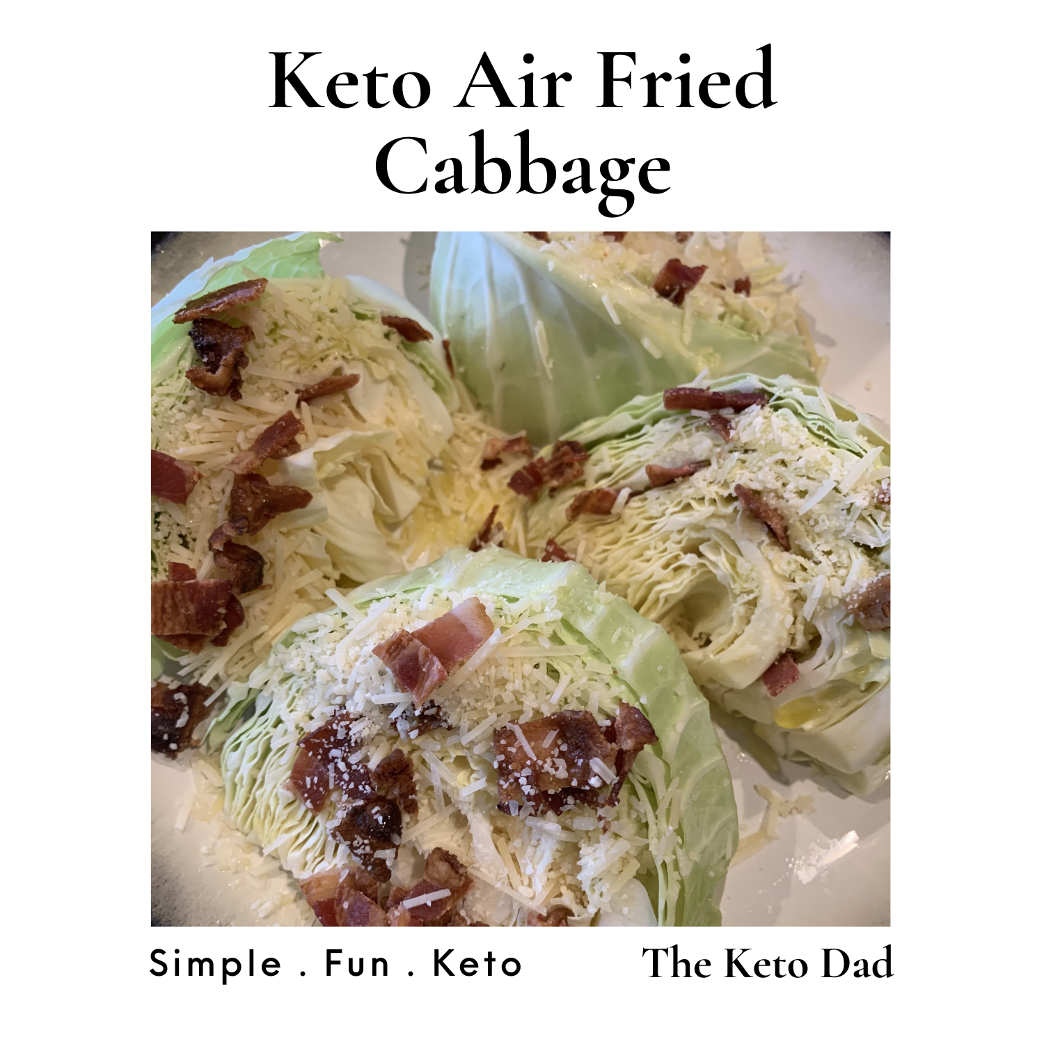 Keto Air Fried Cabbage