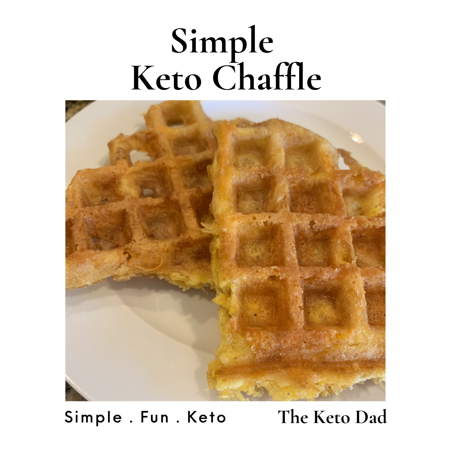 Simple Keto Chaffle