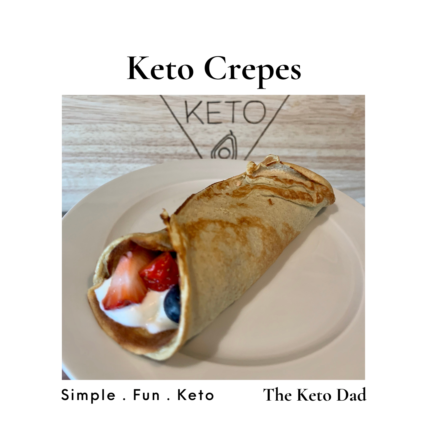 Keto Crepes