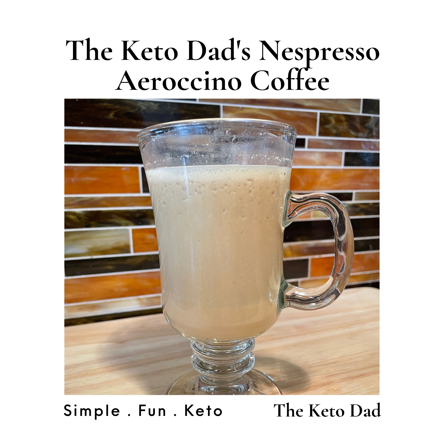 The Keto Dad's Nespresso Aeroccino Coffee