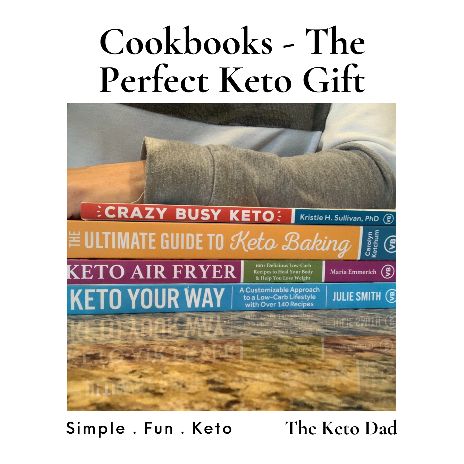 Cookbooks - The Perfect Keto Gift!