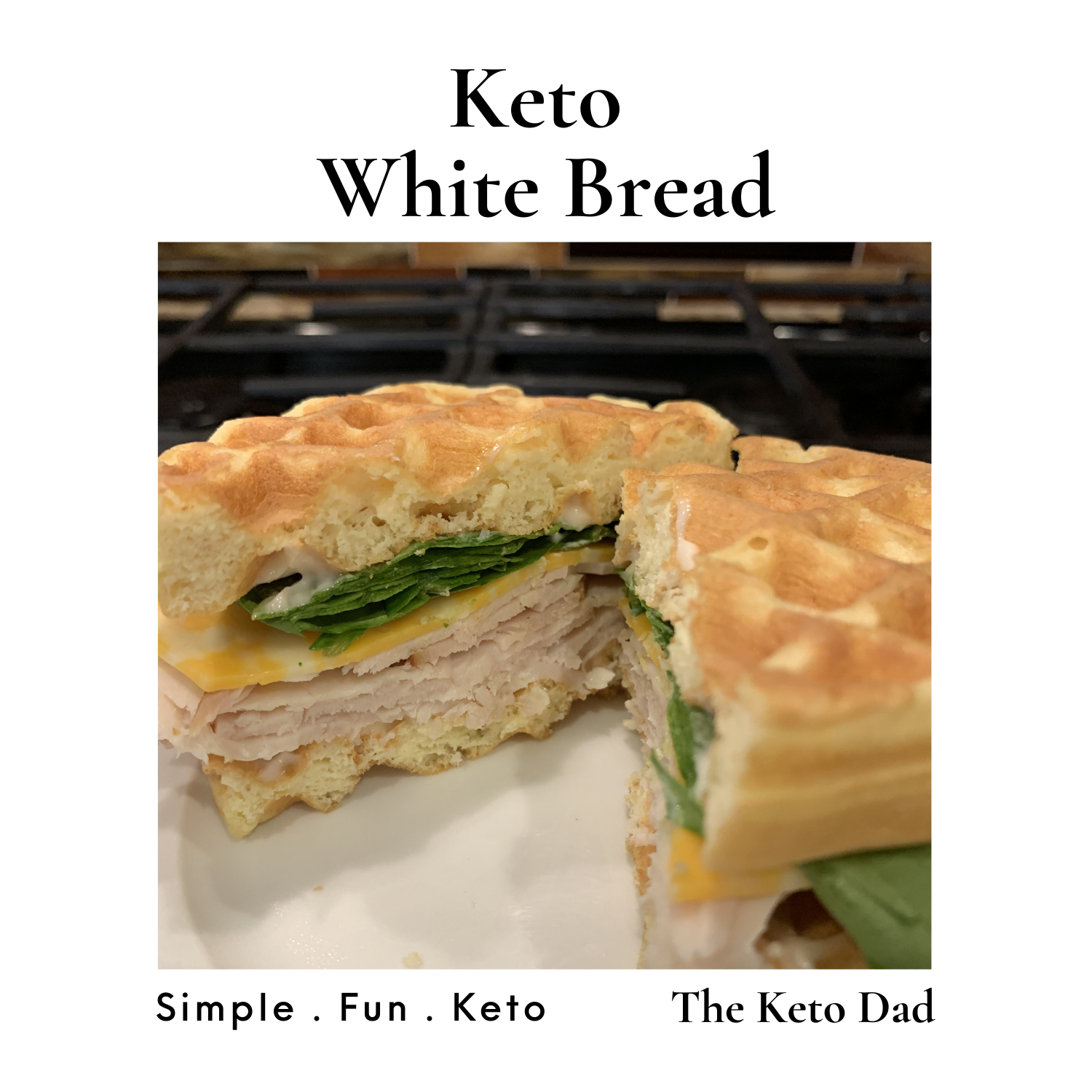 Keto White Bread