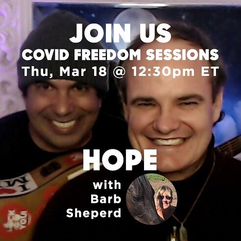 LINK IN BIO / THURSDAY - Rest, relax and reflect during the COVID FREEDOM SESSIONS with Phil, Chris and Barb Sheperd of HopeHavenCentre.org discussing practicing HOPE during COVID and enjoying inspiring live music at 9:30am PT / 12:30pm ET / 5:30pm U