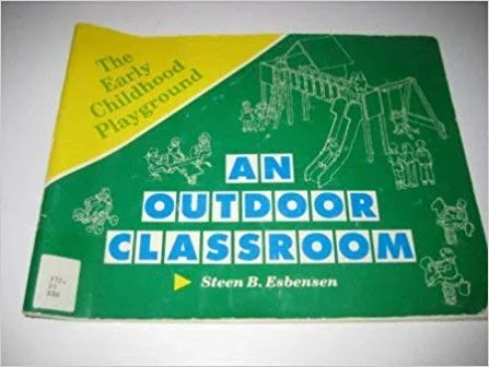 An Outdoor Classroom by Steen B. Esbensen
